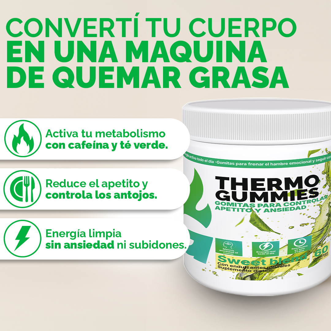 🔥 THERMO GUMMIES 🔥 | Bajás la panza, eliminas la ansiedad por comer y volves a ser deseada en 21 días